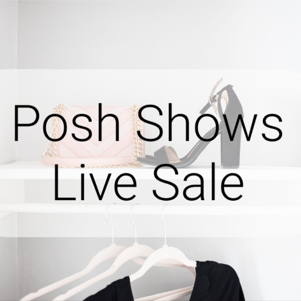 Weekly Schedule for Current + Vintage Posh Shows Live Sales